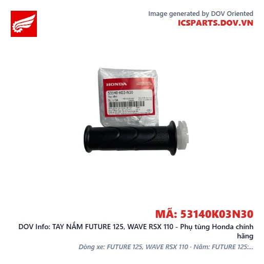 TAY NẮM FUTURE 125, WAVE RSX 110 - Phụ tùng Honda chính hãng