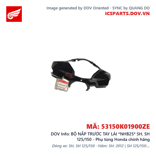 BỘ NẮP TRƯỚC TAY LÁI *NHB25* SH, SH 125/150 - Phụ tùng Honda chính hãng