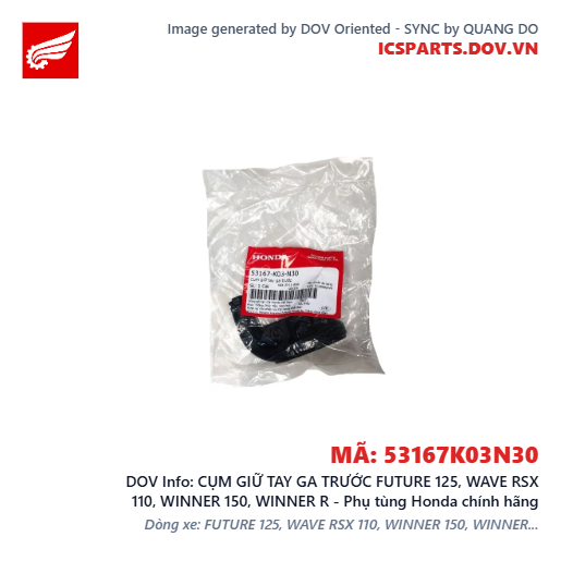 CỤM GIỮ TAY GA TRƯỚC FUTURE 125, WAVE RSX 110, WINNER 150, WINNER R - Phụ tùng Honda chính hãng