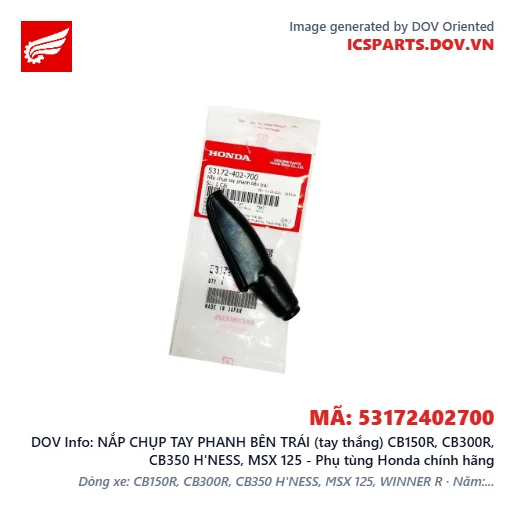 NẮP CHỤP TAY PHANH BÊN TRÁI (tay thắng) CB150R, CB300R, CB350 H'NESS, MSX 125 - Phụ tùng Honda chính hãng