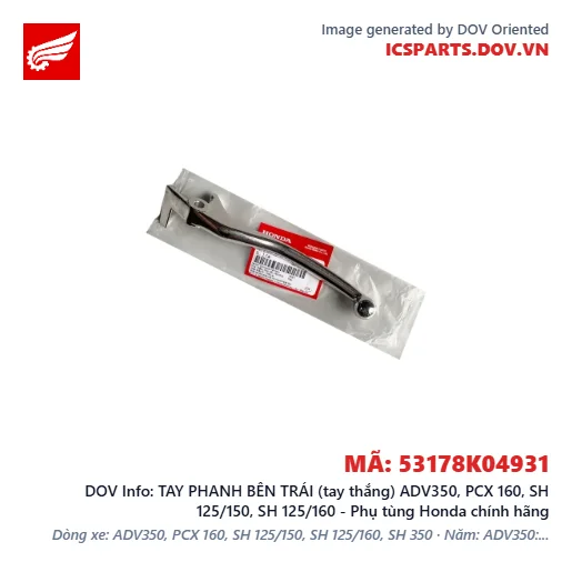 TAY PHANH BÊN TRÁI (tay thắng) ADV350, PCX 160, SH 125/150, SH 125/160 - Phụ tùng Honda chính hãng