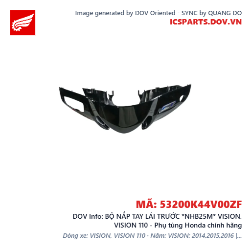 BỘ NẮP TAY LÁI TRƯỚC *NHB25M* VISION, VISION 110 - Phụ tùng Honda chính hãng