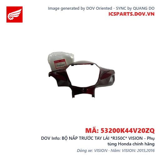 BỘ NẮP TRƯỚC TAY LÁI *R350C* VISION - Phụ tùng Honda chính hãng