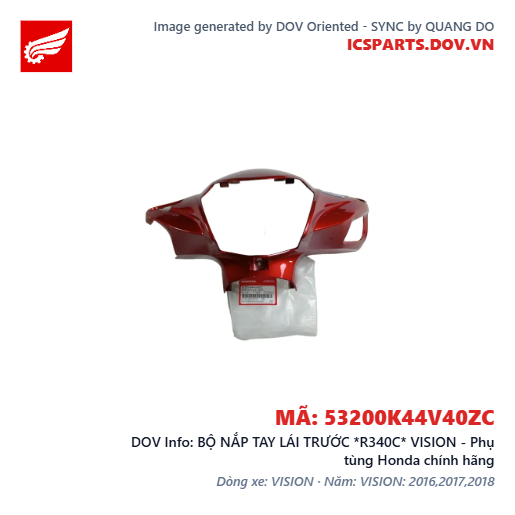 BỘ NẮP TAY LÁI TRƯỚC *R340C* VISION - Phụ tùng Honda chính hãng