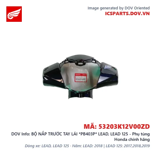BỘ NẮP TRƯỚC TAY LÁI *PB403P* LEAD, LEAD 125 - Phụ tùng Honda chính hãng