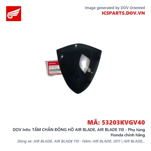 TẤM CHẮN ĐỒNG HỒ AIR BLADE, AIR BLADE 110 - Phụ tùng Honda chính hãng
