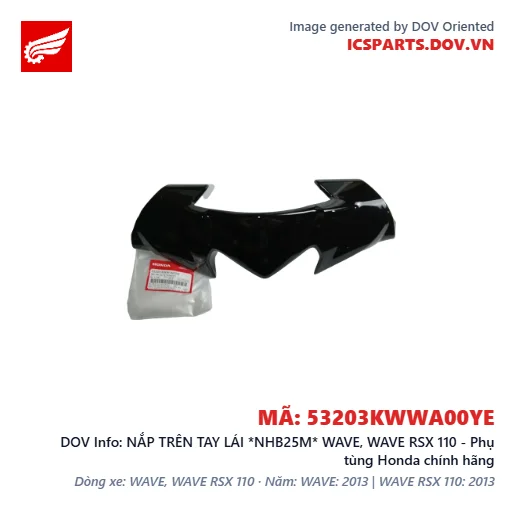 NẮP TRÊN TAY LÁI *NHB25M* WAVE, WAVE RSX 110 - Phụ tùng Honda chính hãng