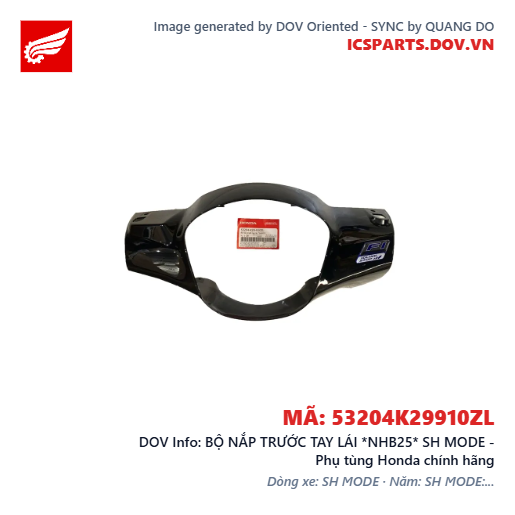 BỘ NẮP TRƯỚC TAY LÁI *NHB25* SH MODE - Phụ tùng Honda chính hãng