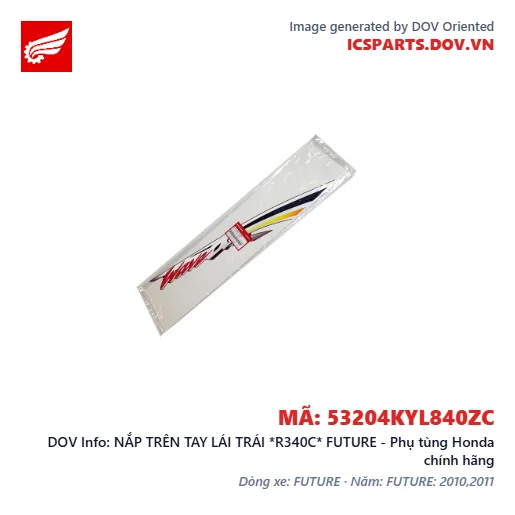 NẮP TRÊN TAY LÁI TRÁI *R340C* FUTURE - Phụ tùng Honda chính hãng