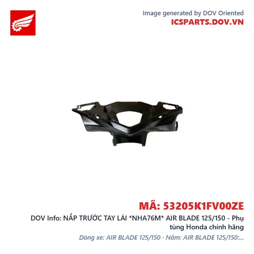 NẮP TRƯỚC TAY LÁI *NHA76M* AIR BLADE 125/150 - Phụ tùng Honda chính hãng