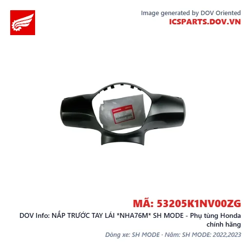 NẮP TRƯỚC TAY LÁI *NHA76M* SH MODE - Phụ tùng Honda chính hãng