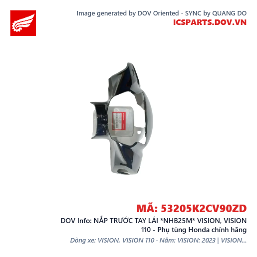 NẮP TRƯỚC TAY LÁI *NHB25M* VISION, VISION 110 - Phụ tùng Honda chính hãng