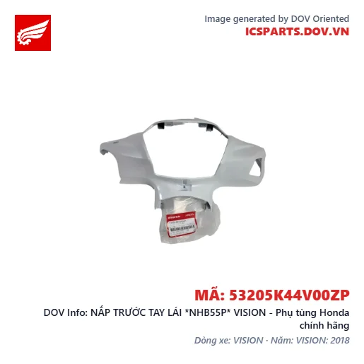 NẮP TRƯỚC TAY LÁI *NHB55P* VISION - Phụ tùng Honda chính hãng