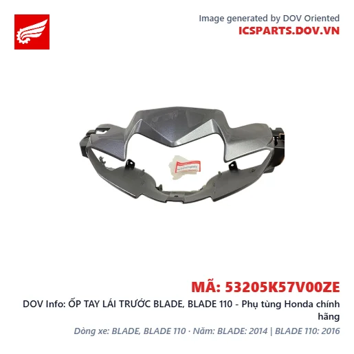ỐP TAY LÁI TRƯỚC BLADE, BLADE 110 - Phụ tùng Honda chính hãng