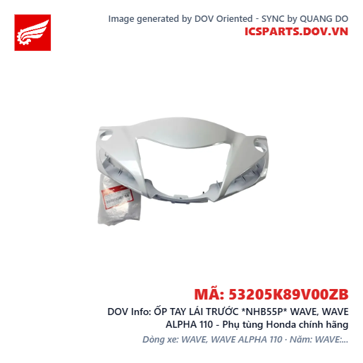 ỐP TAY LÁI TRƯỚC *NHB55P* WAVE, WAVE ALPHA 110 - Phụ tùng Honda chính hãng