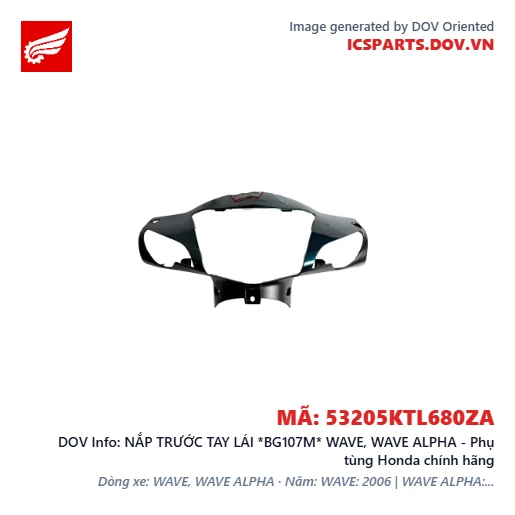 NẮP TRƯỚC TAY LÁI *BG107M* WAVE, WAVE ALPHA - Phụ tùng Honda chính hãng