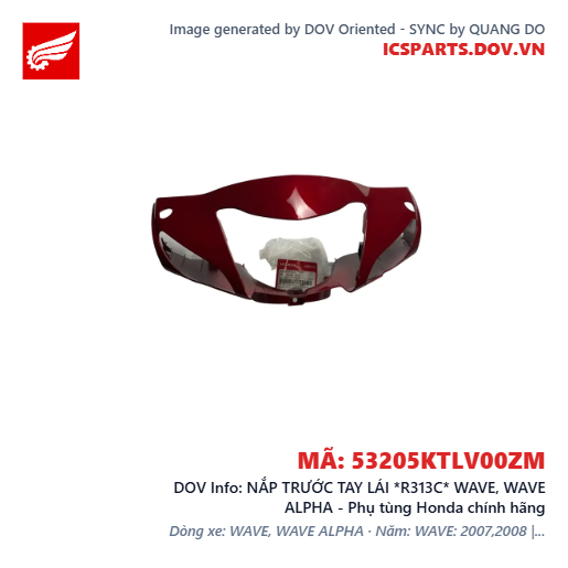 NẮP TRƯỚC TAY LÁI *R313C* WAVE, WAVE ALPHA - Phụ tùng Honda chính hãng