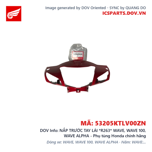 NẮP TRƯỚC TAY LÁI *R263* WAVE, WAVE 100, WAVE ALPHA - Phụ tùng Honda chính hãng