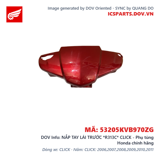 NẮP TAY LÁI TRƯỚC *R313C* CLICK - Phụ tùng Honda chính hãng