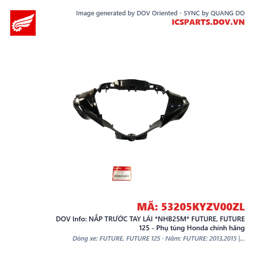 NẮP TRƯỚC TAY LÁI *NHB25M* FUTURE, FUTURE 125 - Phụ tùng Honda chính hãng