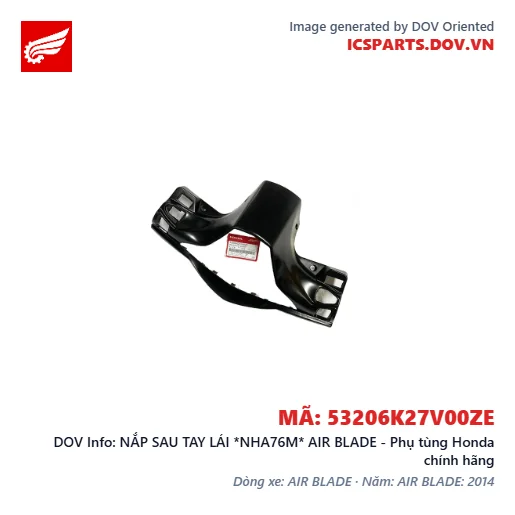NẮP SAU TAY LÁI *NHA76M* AIR BLADE - Phụ tùng Honda chính hãng