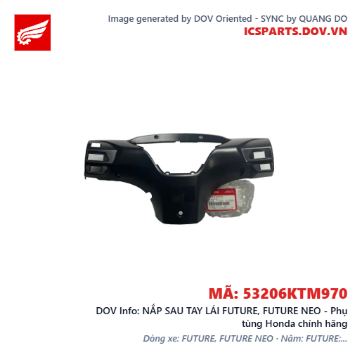 NẮP SAU TAY LÁI FUTURE, FUTURE NEO - Phụ tùng Honda chính hãng