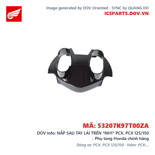 NẮP SAU TAY LÁI TRÊN *NH1* PCX, PCX 125/150 - Phụ tùng Honda chính hãng
