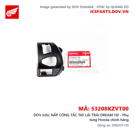 NẮP CÔNG TẮC TAY LÁI TRÁI DREAM 110 - Phụ tùng Honda chính hãng