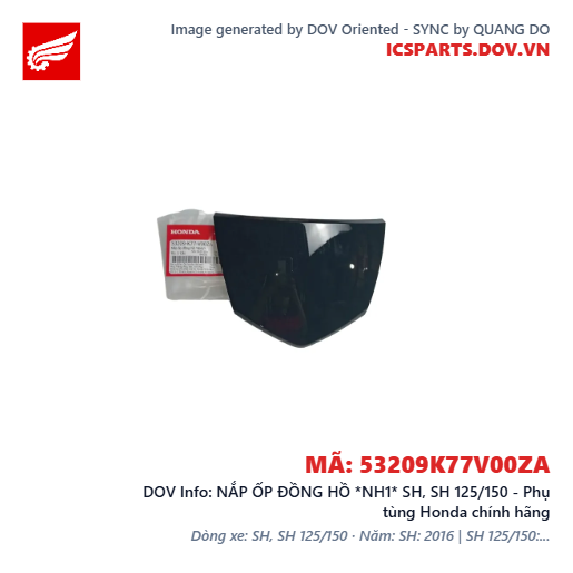 NẮP ỐP ĐỒNG HỒ *NH1* SH, SH 125/150 - Phụ tùng Honda chính hãng