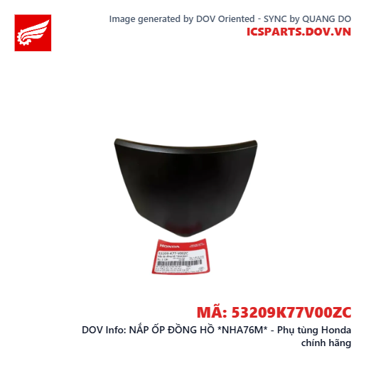 NẮP ỐP ĐỒNG HỒ *NHA76M* - Phụ tùng Honda chính hãng