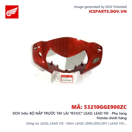 BỘ NẮP TRƯỚC TAY LÁI *R313C* LEAD, LEAD 110 - Phụ tùng Honda chính hãng