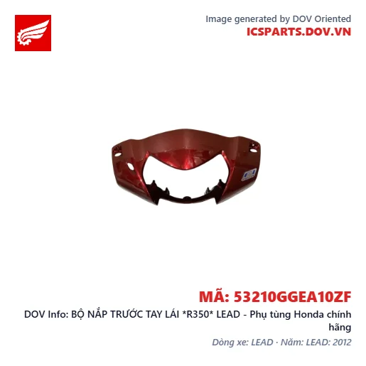 BỘ NẮP TRƯỚC TAY LÁI *R350* LEAD - Phụ tùng Honda chính hãng