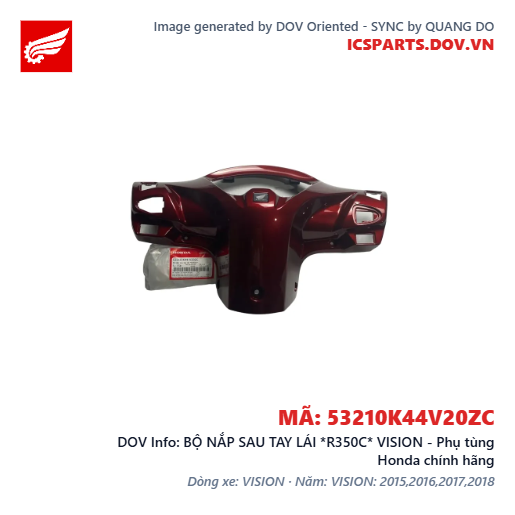 BỘ NẮP SAU TAY LÁI *R350C* VISION - Phụ tùng Honda chính hãng