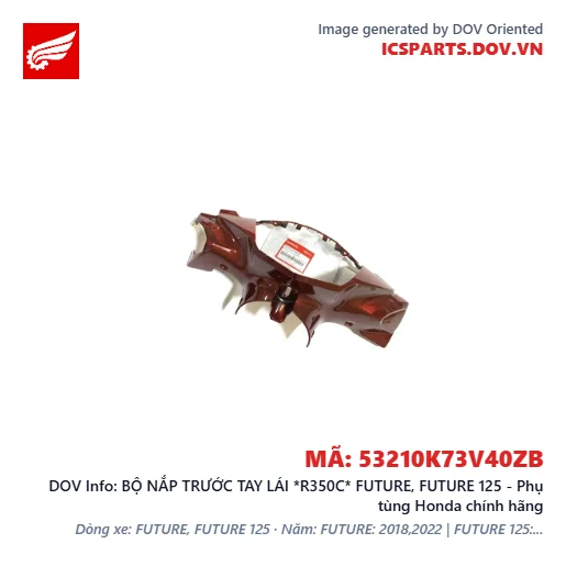 BỘ NẮP TRƯỚC TAY LÁI *R350C* FUTURE, FUTURE 125 - Phụ tùng Honda chính hãng