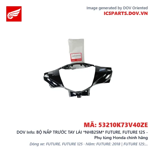 BỘ NẮP TRƯỚC TAY LÁI *NHB25M* FUTURE, FUTURE 125 - Phụ tùng Honda chính hãng