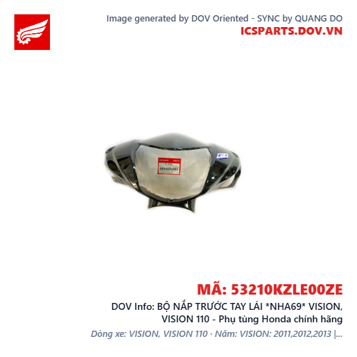 BỘ NẮP TRƯỚC TAY LÁI *NHA69* VISION, VISION 110 - Phụ tùng Honda chính hãng
