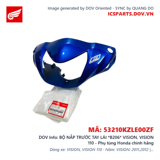 BỘ NẮP TRƯỚC TAY LÁI *B206* VISION, VISION 110 - Phụ tùng Honda chính hãng