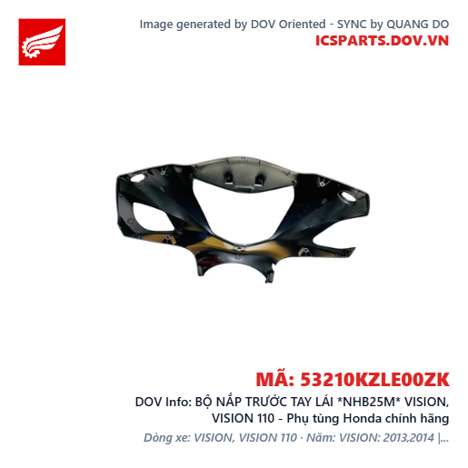 BỘ NẮP TRƯỚC TAY LÁI *NHB25M* VISION, VISION 110 - Phụ tùng Honda chính hãng