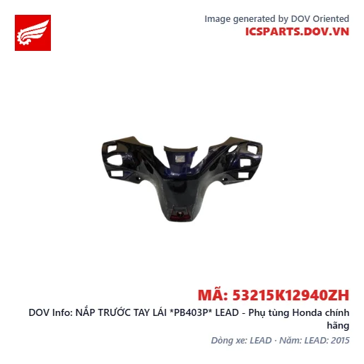 NẮP TRƯỚC TAY LÁI *PB403P* LEAD - Phụ tùng Honda chính hãng