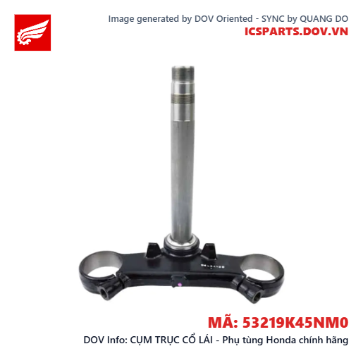 CỤM TRỤC CỔ LÁI - Phụ tùng Honda chính hãng