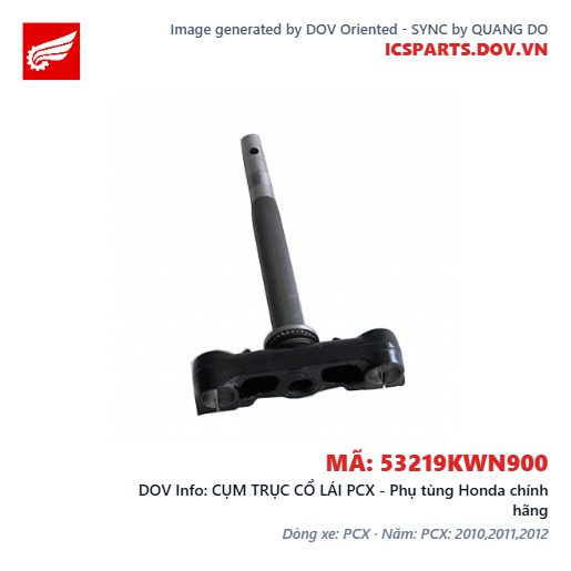 CỤM TRỤC CỔ LÁI PCX - Phụ tùng Honda chính hãng