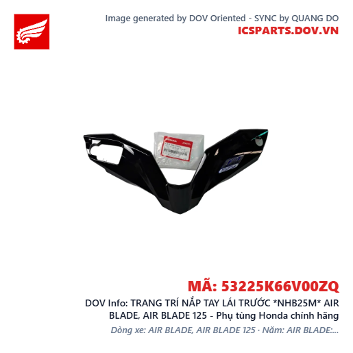 TRANG TRÍ NẮP TAY LÁI TRƯỚC *NHB25M* AIR BLADE, AIR BLADE 125 - Phụ tùng Honda chính hãng