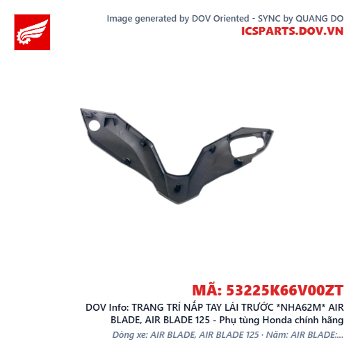 TRANG TRÍ NẮP TAY LÁI TRƯỚC *NHA62M* AIR BLADE, AIR BLADE 125 - Phụ tùng Honda chính hãng