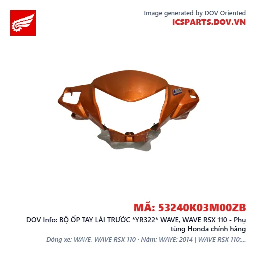 BỘ ỐP TAY LÁI TRƯỚC *YR322* WAVE, WAVE RSX 110 - Phụ tùng Honda chính hãng