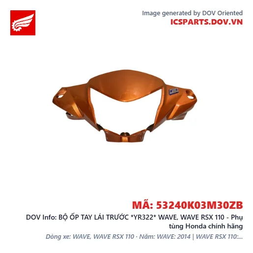 BỘ ỐP TAY LÁI TRƯỚC *YR322* WAVE, WAVE RSX 110 - Phụ tùng Honda chính hãng