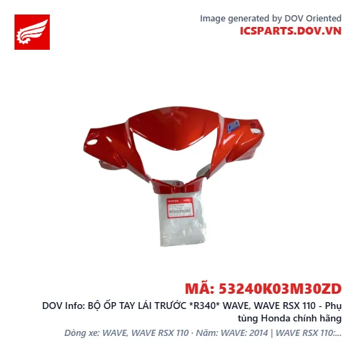 BỘ ỐP TAY LÁI TRƯỚC *R340* WAVE, WAVE RSX 110 - Phụ tùng Honda chính hãng