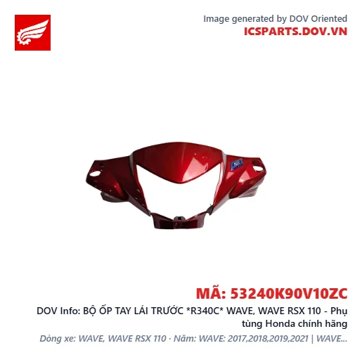 BỘ ỐP TAY LÁI TRƯỚC *R340C* WAVE, WAVE RSX 110 - Phụ tùng Honda chính hãng