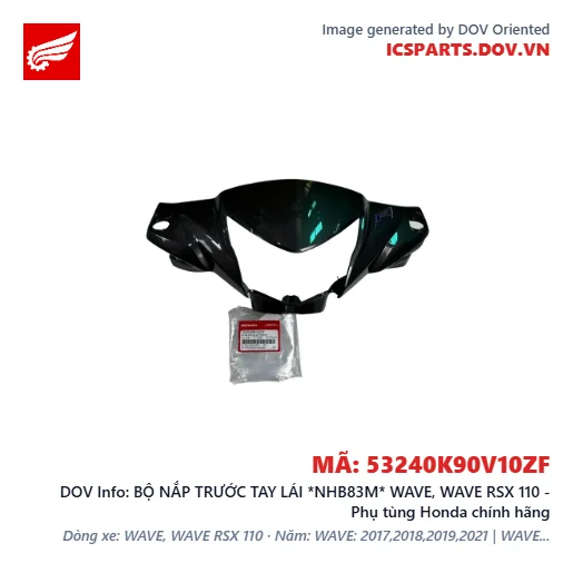 BỘ NẮP TRƯỚC TAY LÁI *NHB83M* WAVE, WAVE RSX 110 - Phụ tùng Honda chính hãng
