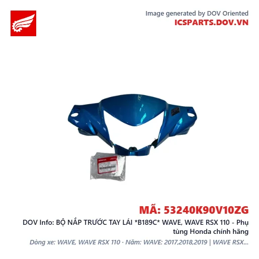 BỘ NẮP TRƯỚC TAY LÁI *B189C* WAVE, WAVE RSX 110 - Phụ tùng Honda chính hãng