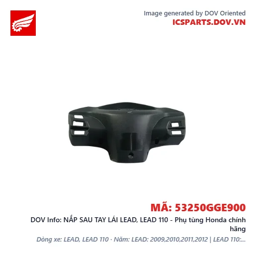 NẮP SAU TAY LÁI LEAD, LEAD 110 - Phụ tùng Honda chính hãng
